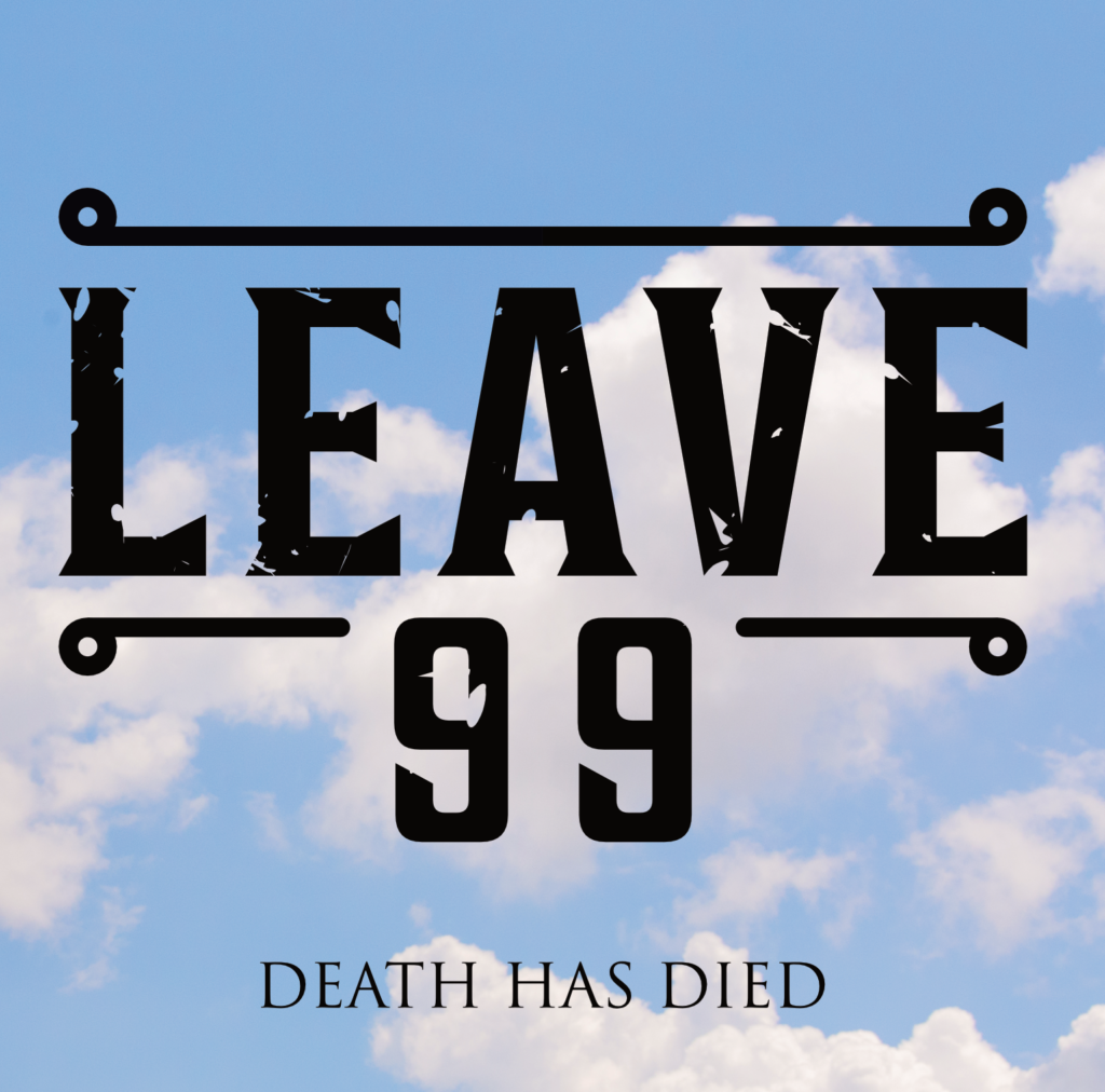 Leave 99 Album - 2022